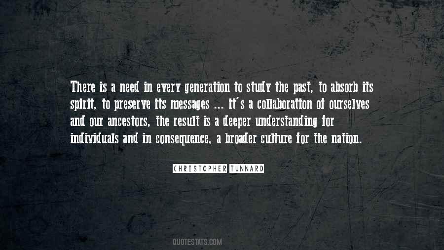 Quotes About Understanding The Past #722807