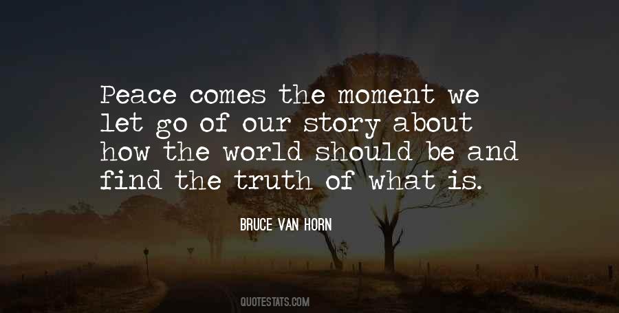 Find Peace In The Moment Quotes #575223