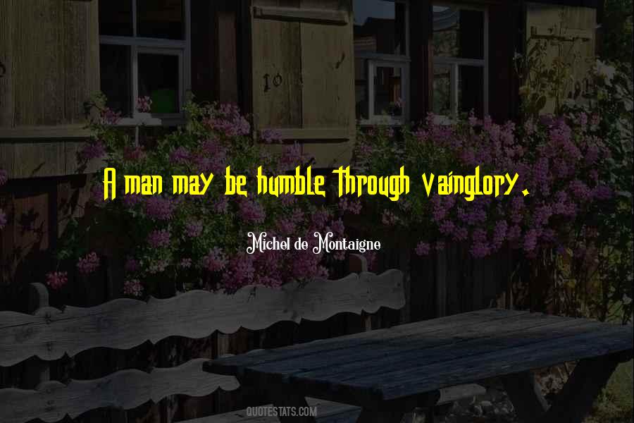 Humble Men Quotes #625776