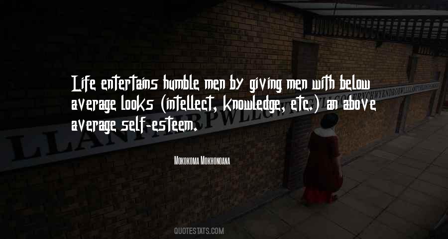 Humble Men Quotes #734131