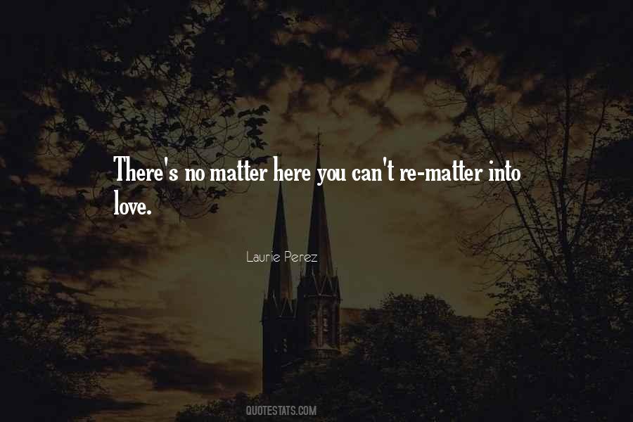 Quotes About Love's Power #116954