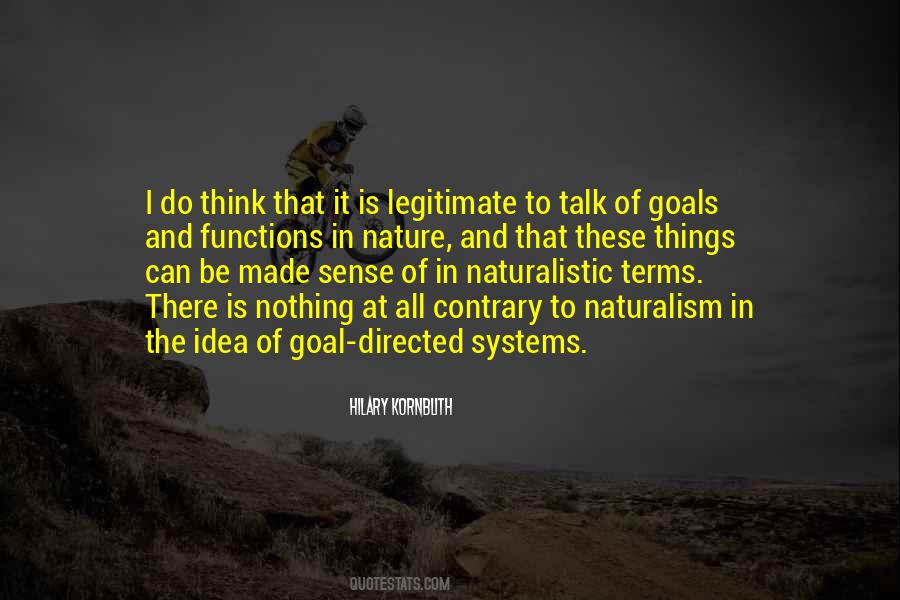 Quotes About Naturalism #1053281