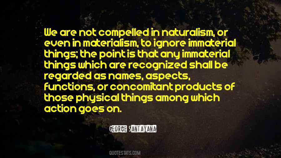 Quotes About Naturalism #1501163