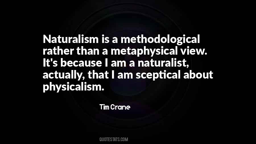 Quotes About Naturalism #405174