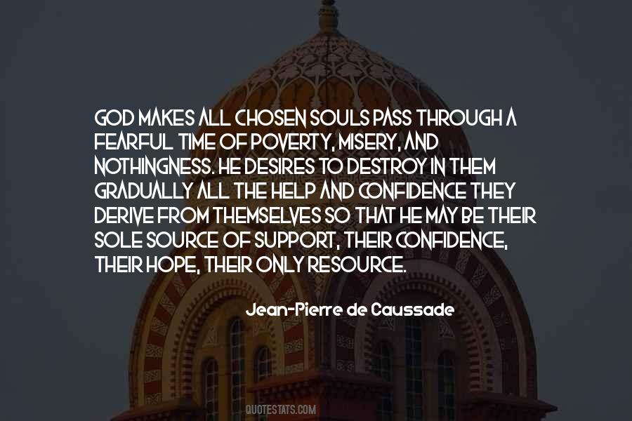 Pierre De Caussade Quotes #38683