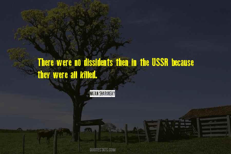 Quotes About Dissidents #517129