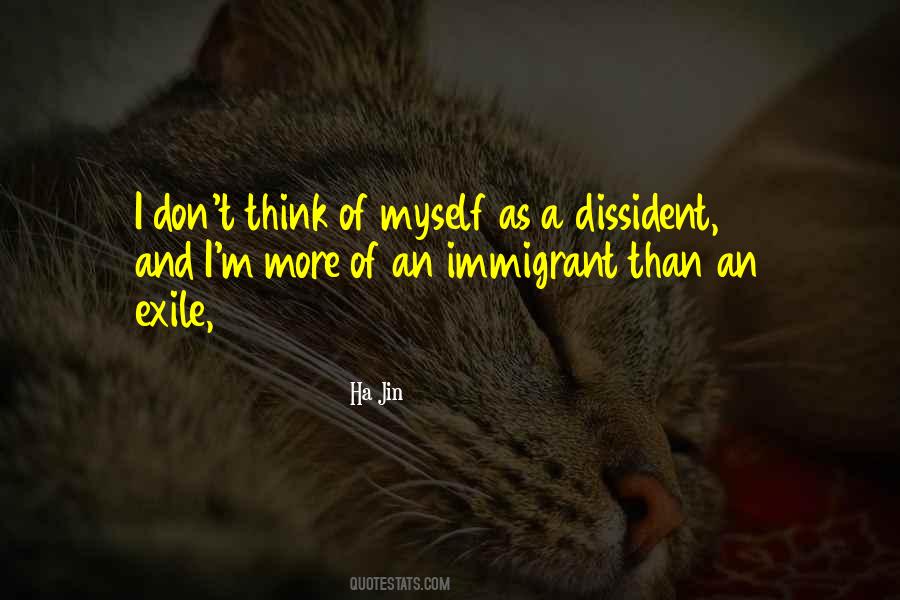 Quotes About Dissidents #984261