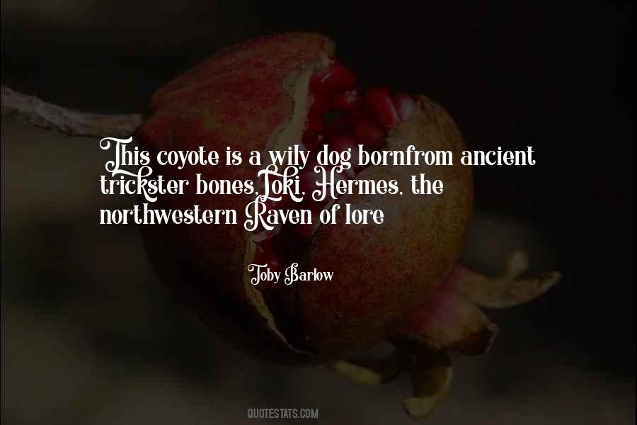 Quotes About Dog Bones #782113