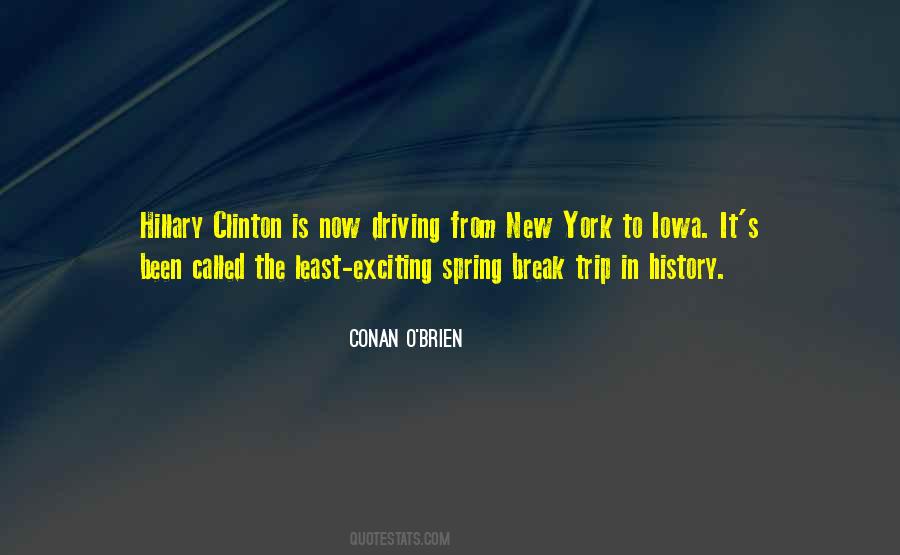Quotes About Spring Break #1088739