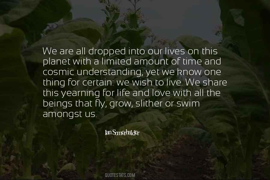 Love Our Planet Quotes #1012324
