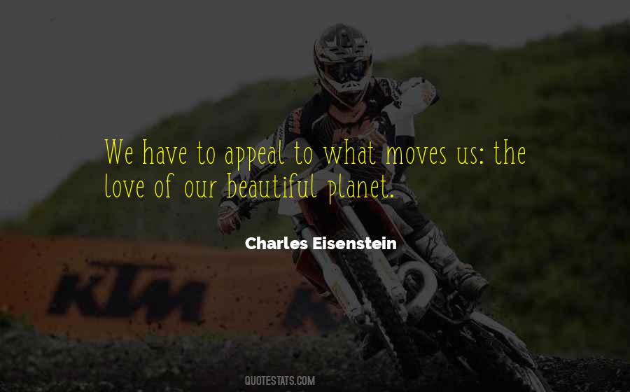 Love Our Planet Quotes #1159025