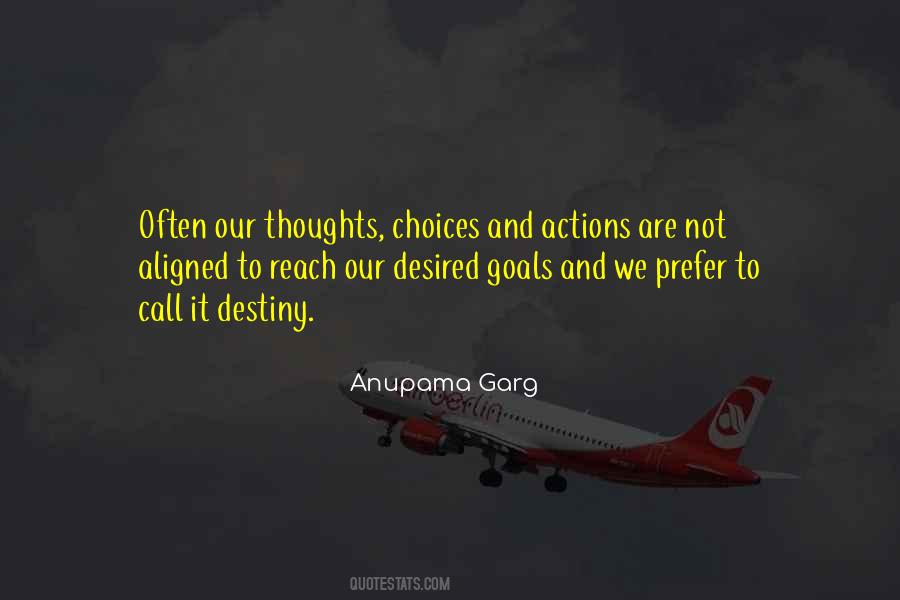 Choices And Actions Quotes #1768079