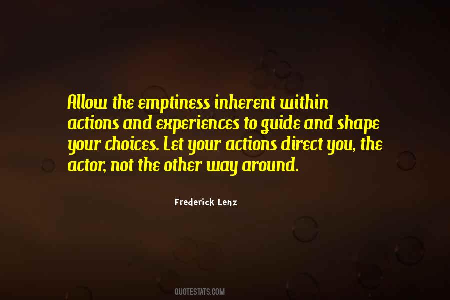 Choices And Actions Quotes #1847389