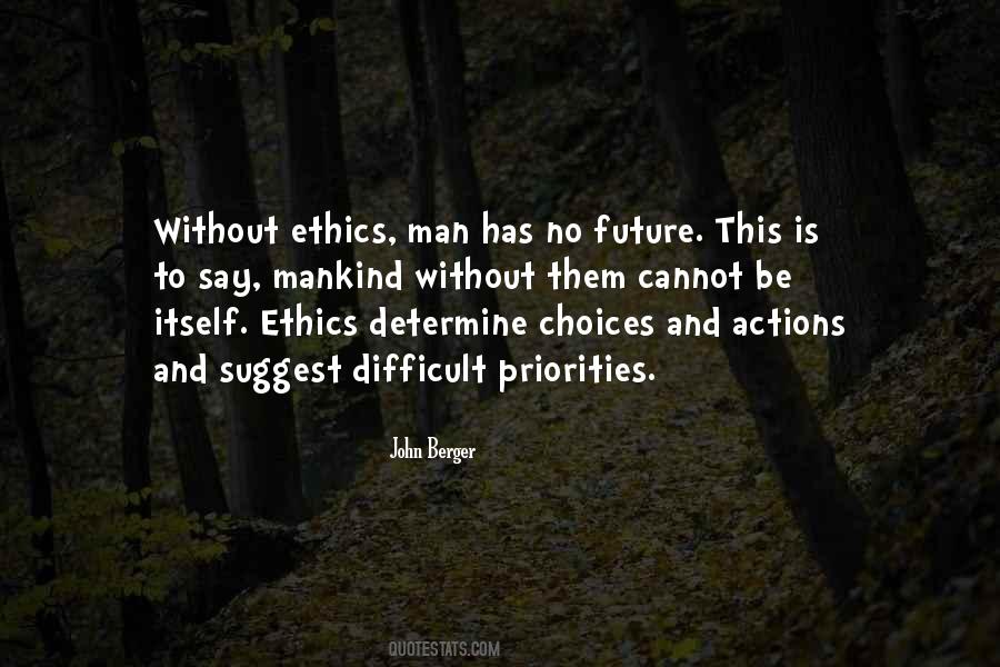 Choices And Actions Quotes #825058