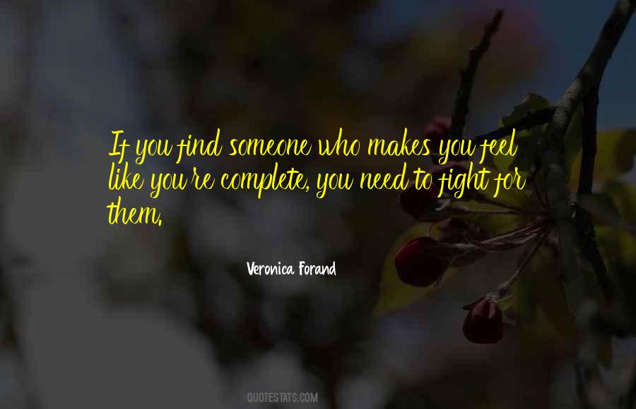Quotes About Someone Who You Love #406803
