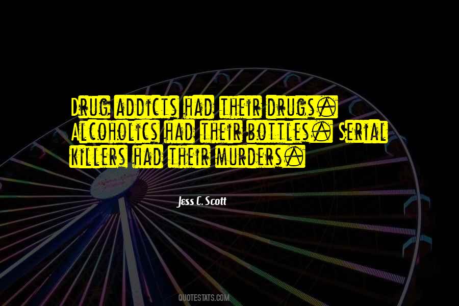 Quotes About Drugs Addiction #868764