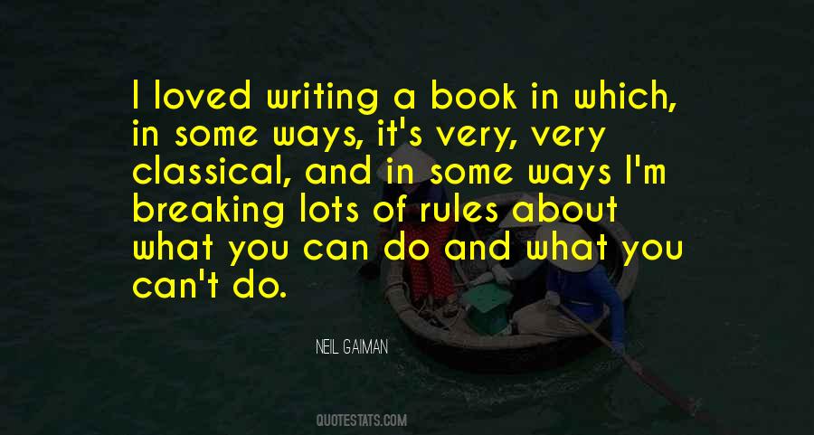 Rules Of Writing Quotes #1245715