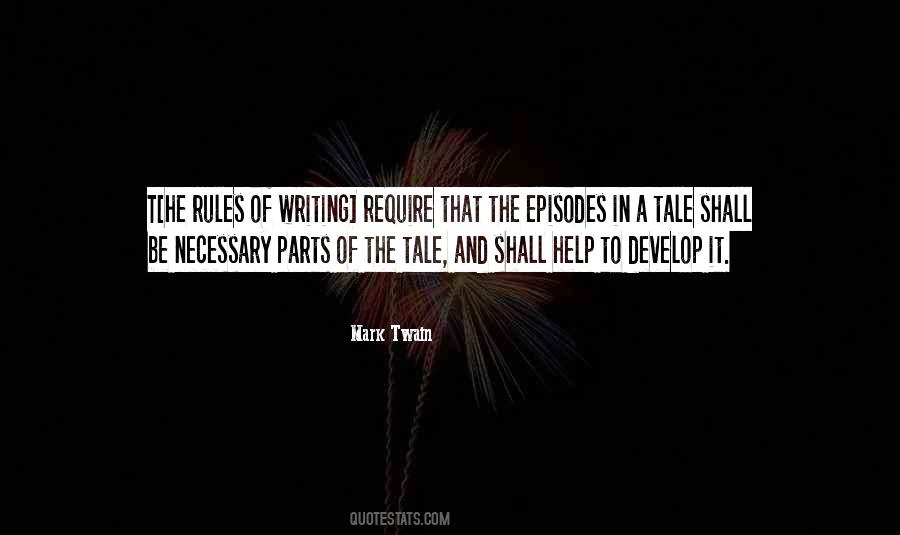 Rules Of Writing Quotes #1340358
