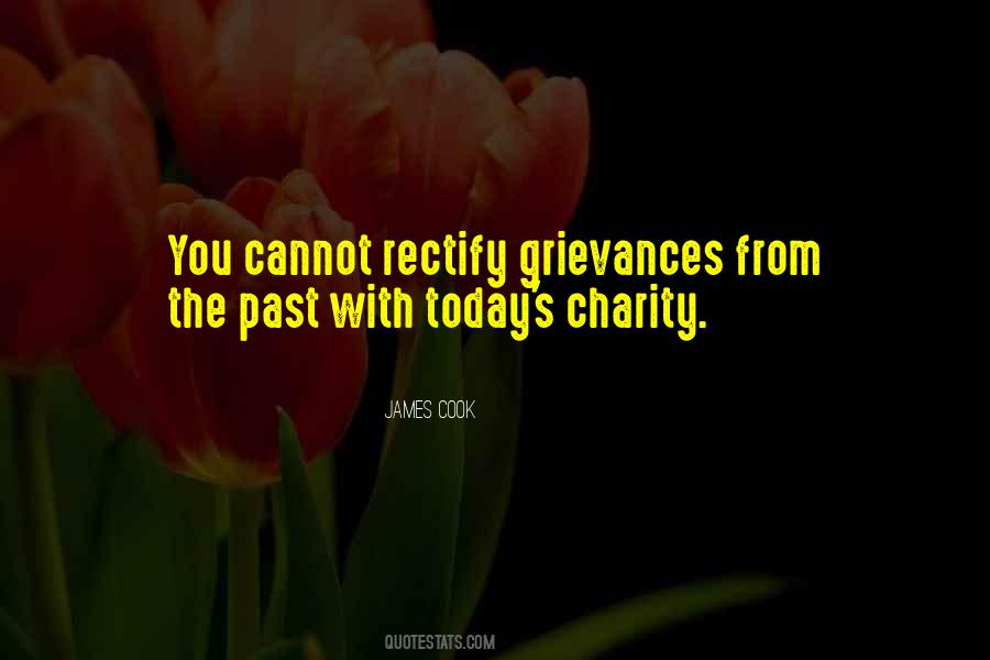 Quotes About Grievances #589807