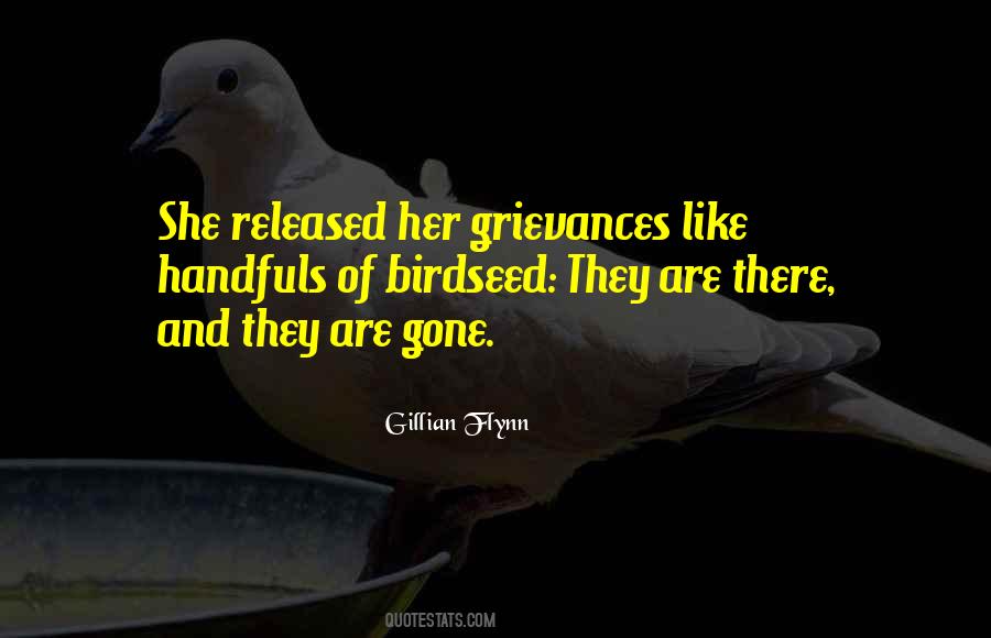 Quotes About Grievances #668351