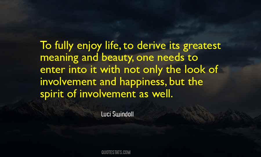 Quotes About Happiness And Its Meaning #1564291