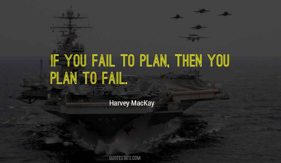 Plan To Fail Quotes #1566620