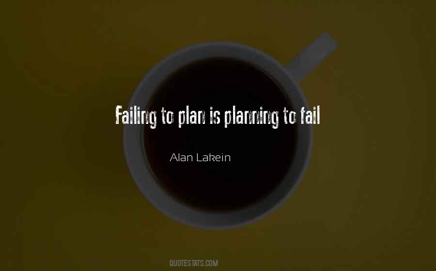 Plan To Fail Quotes #198737