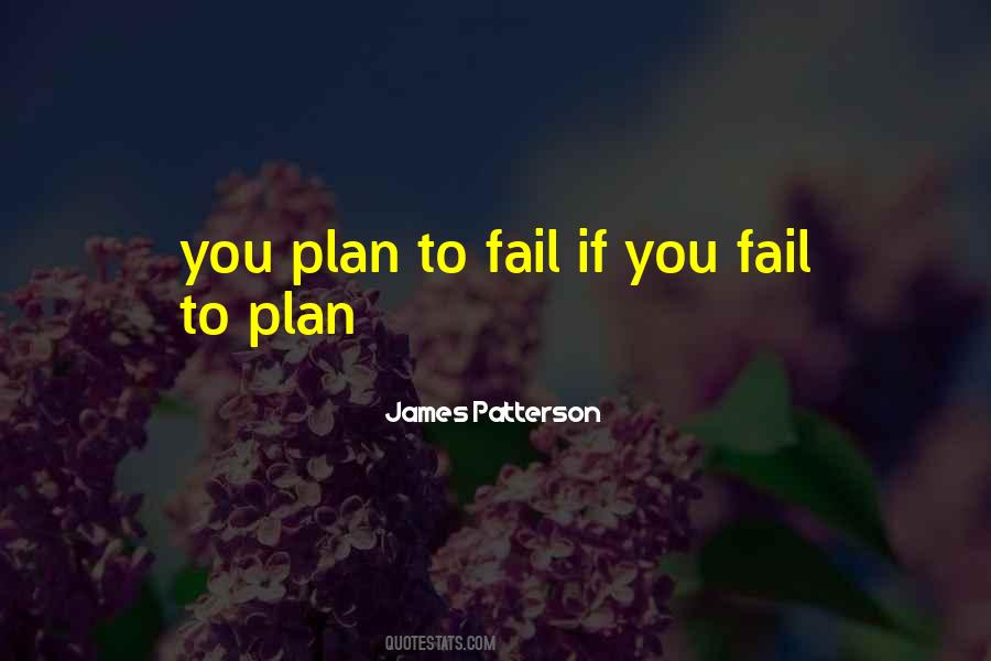 Plan To Fail Quotes #961016