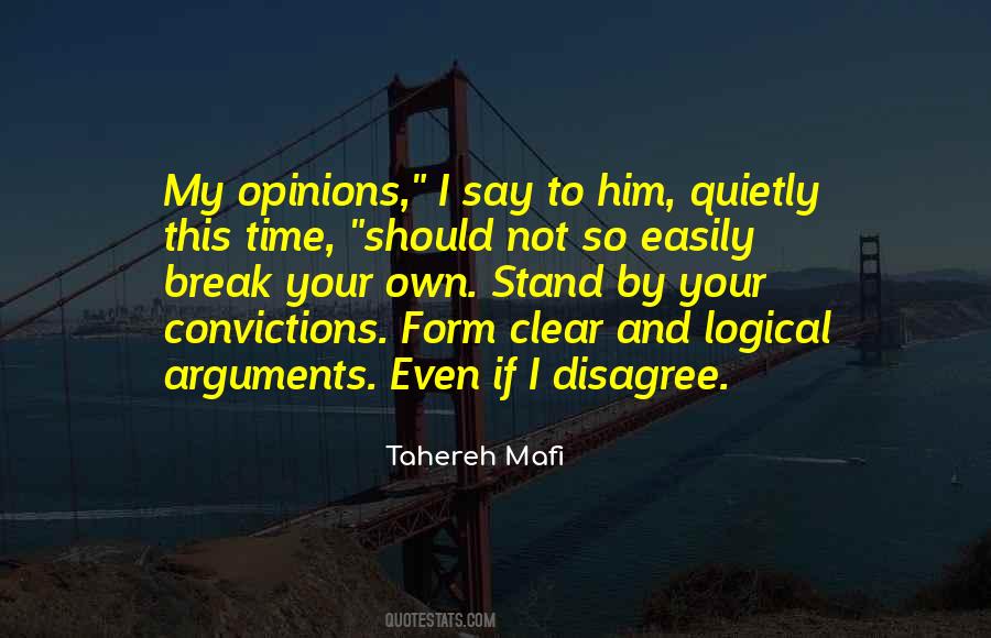 Quotes About Logical Arguments #1637215