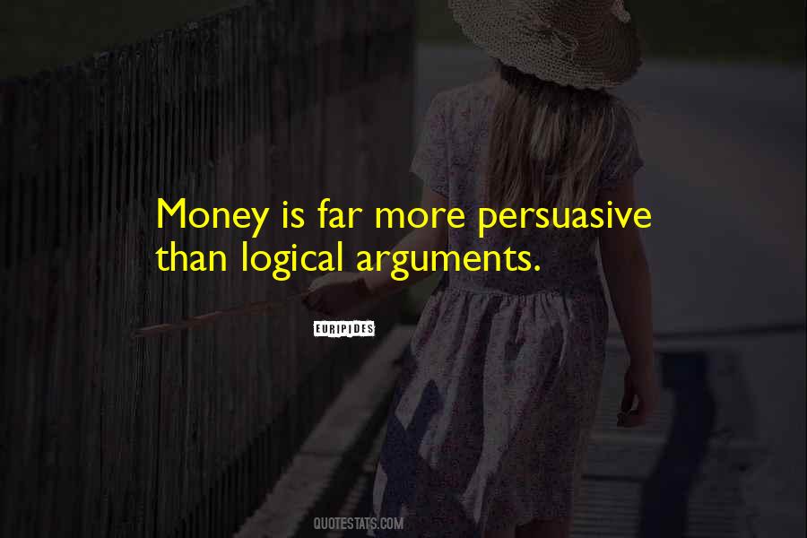 Quotes About Logical Arguments #640483