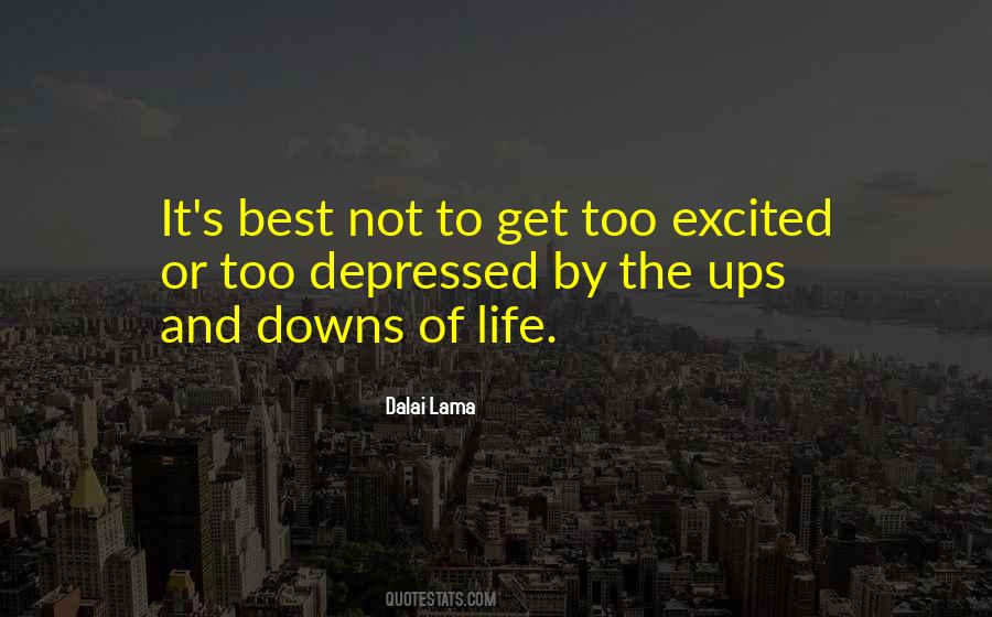 Quotes About Ups And Downs Of Life #194998