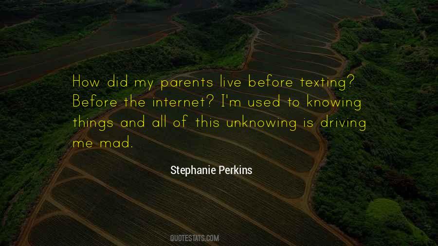 Quotes About Texting While Driving #1728107