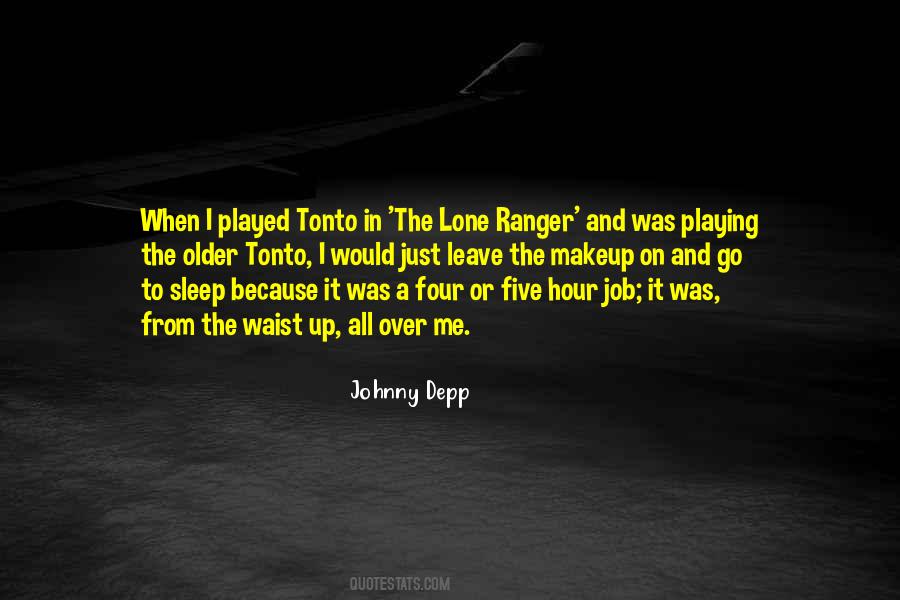 Lone Ranger And Tonto Quotes #1642723