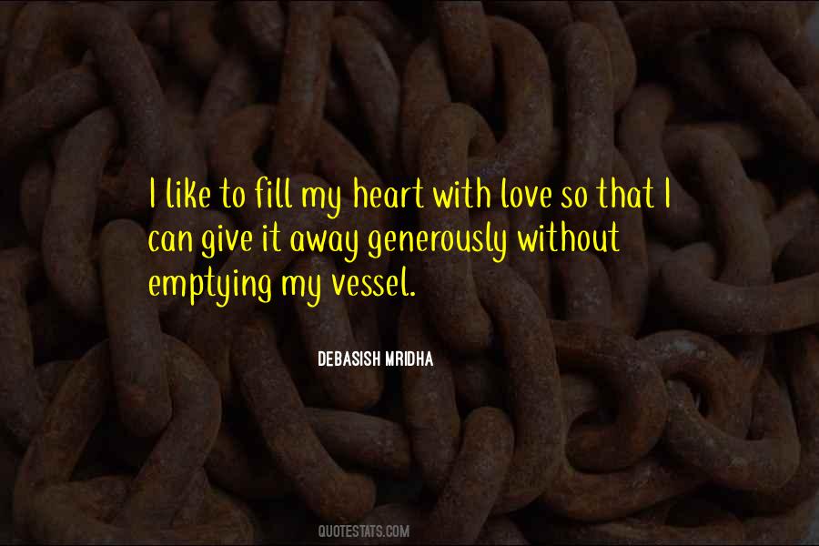 Give Away With Love Quotes #1181238