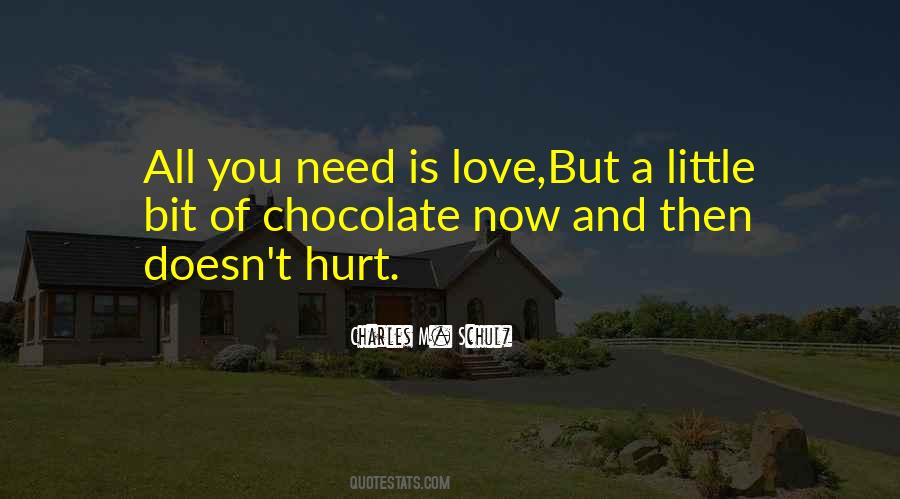 Quotes About All You Need Is Love #192