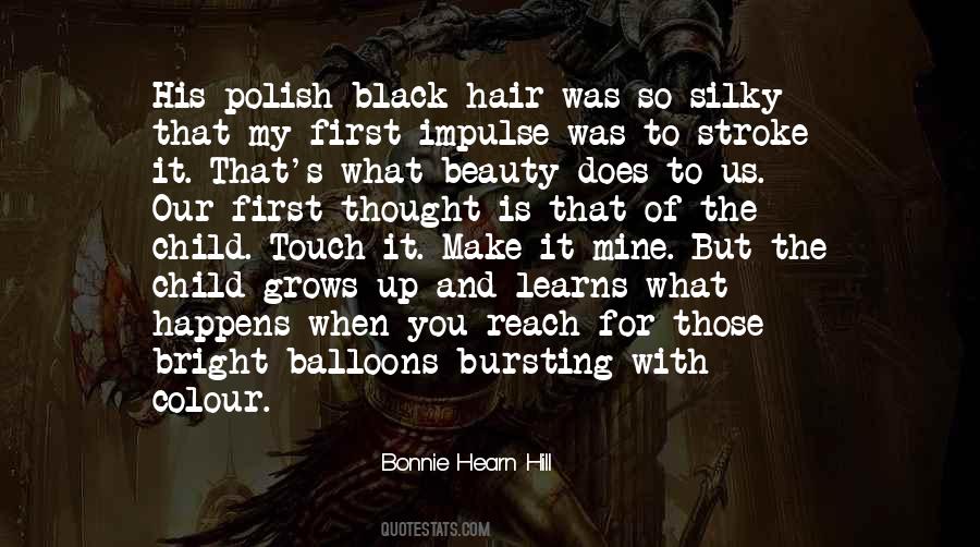 Quotes About Black Hair #1219905