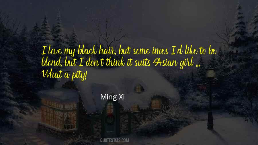 Quotes About Black Hair #869590