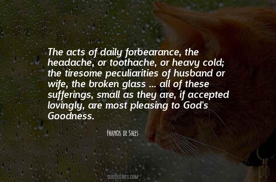 Quotes About God's Goodness #638916