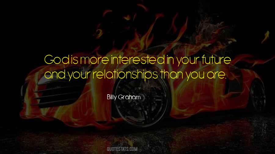 Quotes About Future Relationships #916048