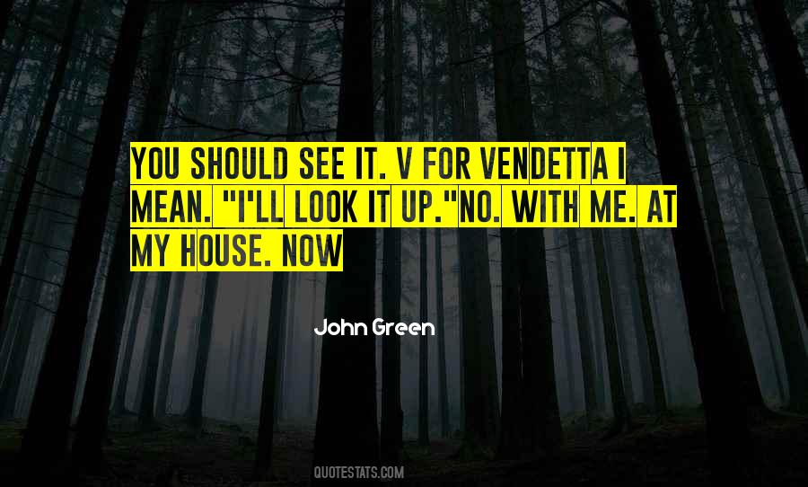 Quotes About Vendetta #1780711