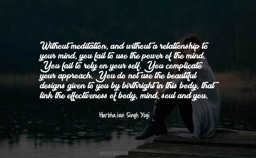 Quotes About The Mind Body And Soul #403392