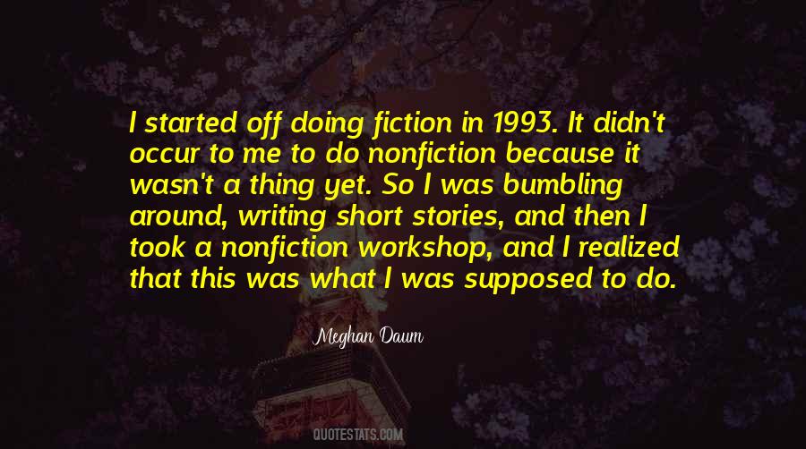 Quotes About Writing Nonfiction #33162