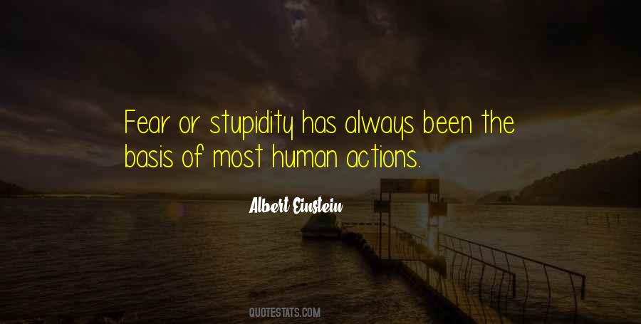 Quotes About Human Actions #1077276