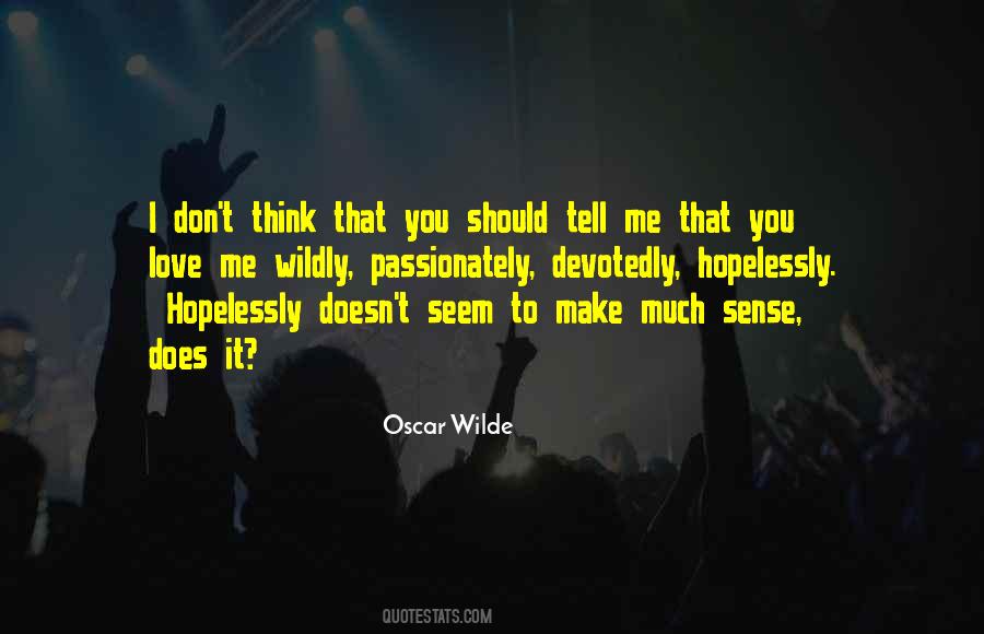 Quotes About Love Oscar Wilde #345707