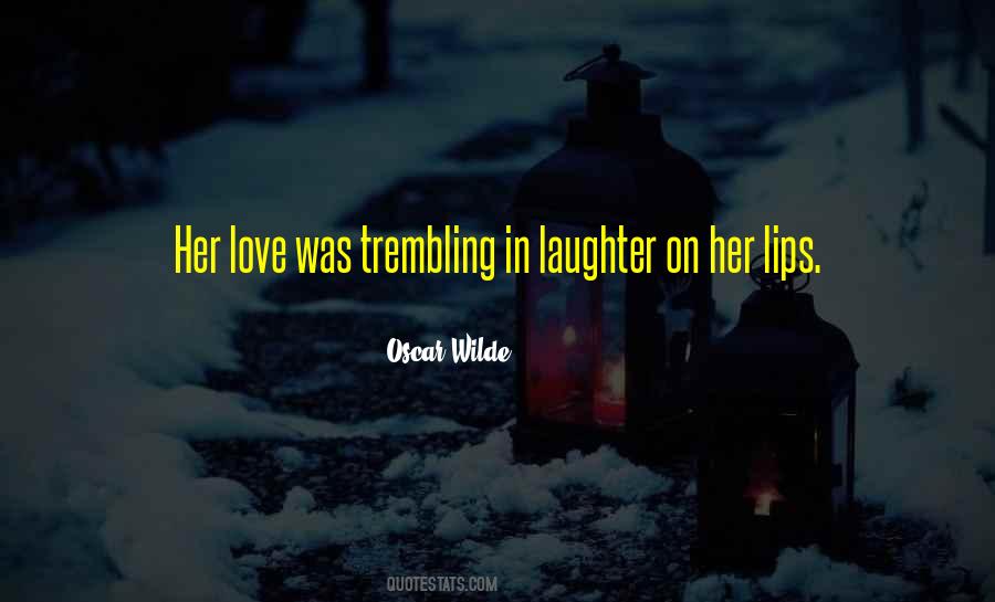 Quotes About Love Oscar Wilde #609139