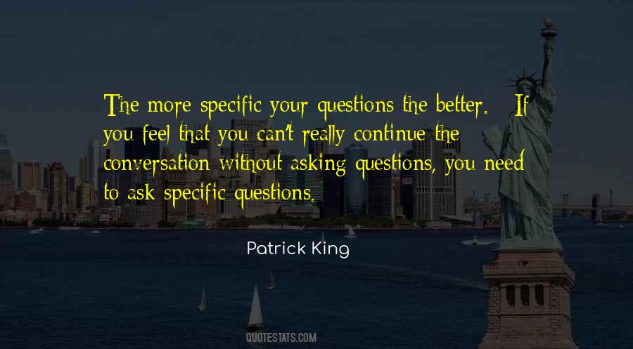 Quotes About Asking Better Questions #579391