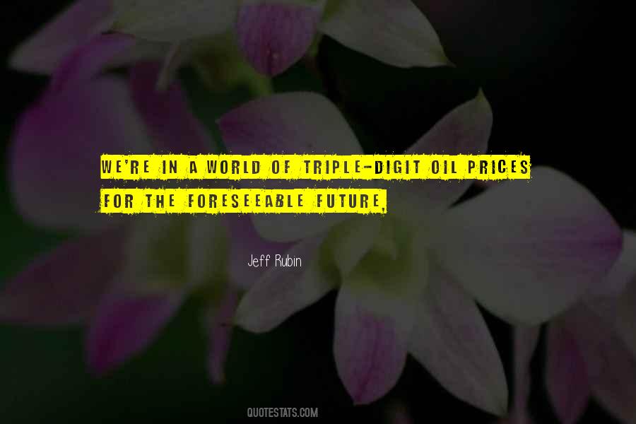 Quotes About Oil Prices #148178