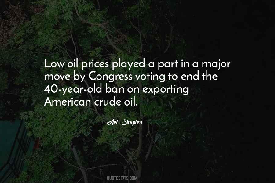 Quotes About Oil Prices #1738683