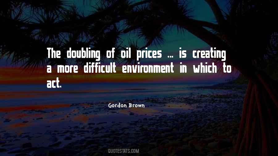Quotes About Oil Prices #2199