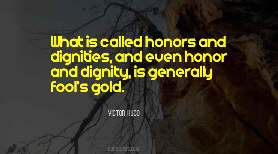 Fool S Gold Quotes #1235151